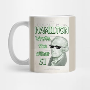 Hamilton wrote the other 51 Mug